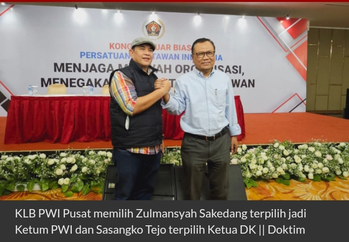 KLB PWI, Zulmansyah Sekedang Terpilih Jadi Ketum Periode 2023-2028