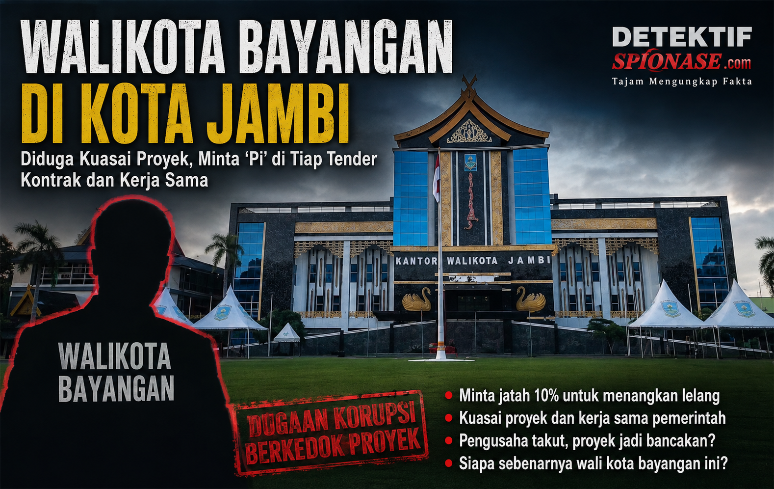 “Papi” dan Isu Wali Kota Bayangan Kota Jambi: Siapa Pengendali di Balik Layar?