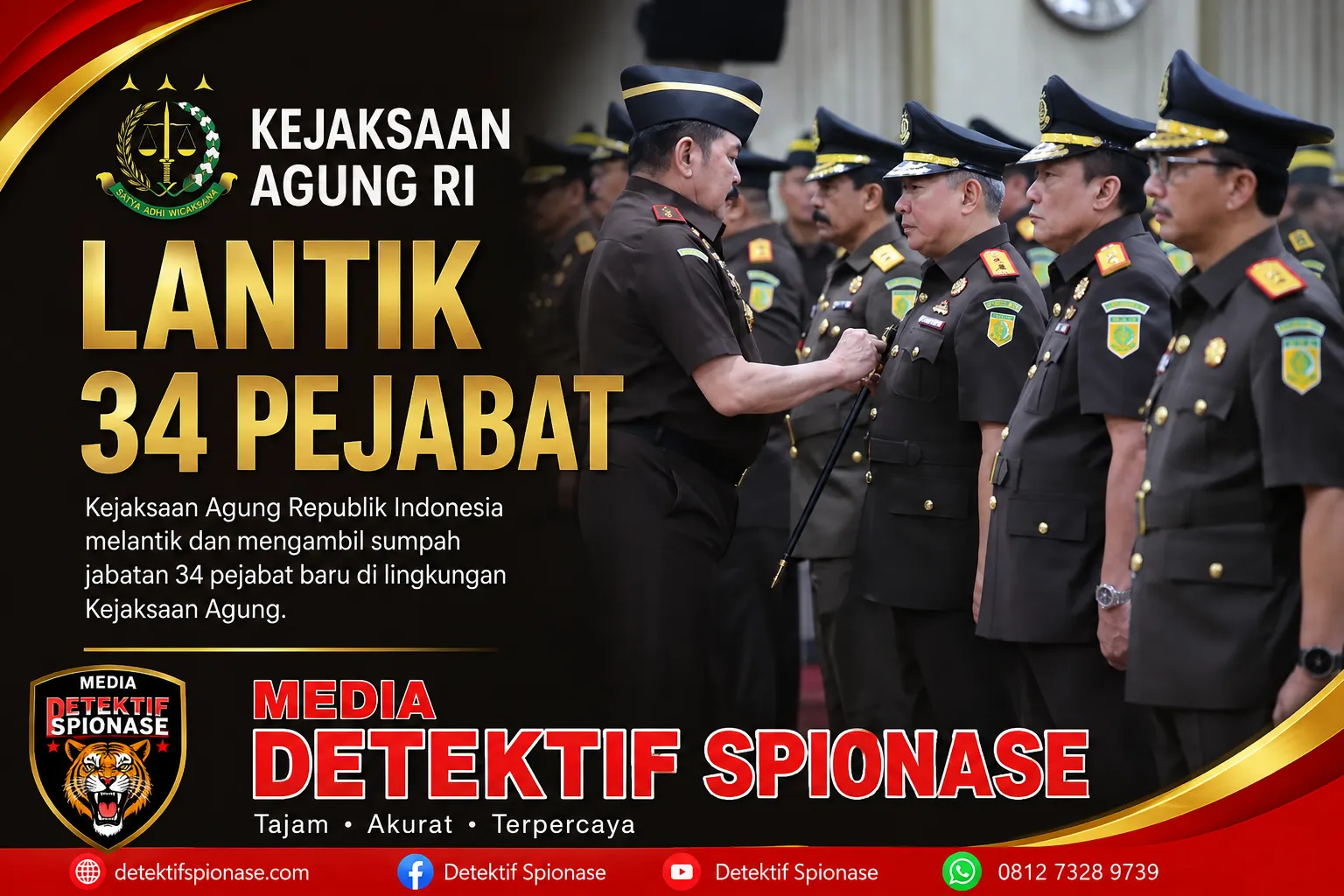 Kejagung Lantik 34 Pejabat Baru, Burhanuddin Tekankan Integritas dan Kepercayaan Publik