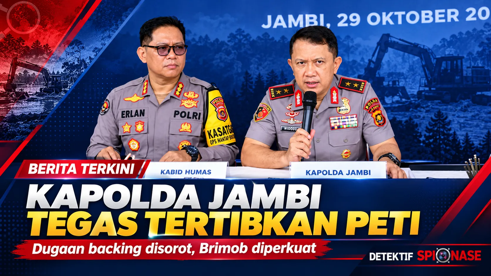 Kapolda Jambi Perintahkan Sikat PETI, Dugaan Backing Disorot